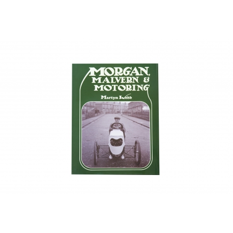 Kniha Morgan, Malvern & Motoring